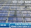 Bảng cách chọn con kê bê tông cho sàn dày từ 90mm đến 200mm