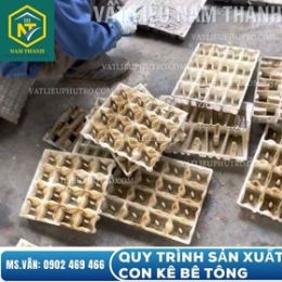 QUY TRÌNH SẢN XUẤT CON KÊ BÊ TÔNG ĐÚC SẴN