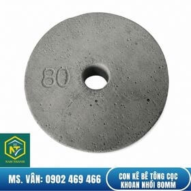 CON KÊ BÊ TÔNG CỌC KHOAN NHỒI 80MM (80C)