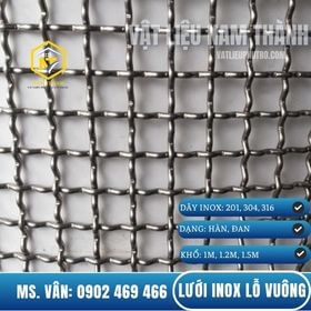 LƯỚI INOX LỖ VUÔNG