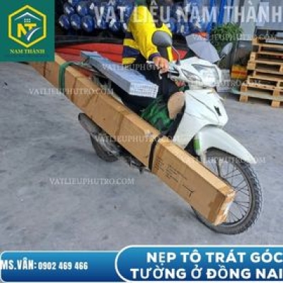 BÁO GIÁ NẸP TÔ TRÁT GÓC TƯỜNG Ở ĐỒNG NAI