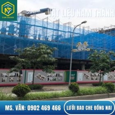 GIÁ LƯỚI BAO CHE CÔNG TRÌNH TẠI ĐỒNG NAI TỐT NHẤT 2025