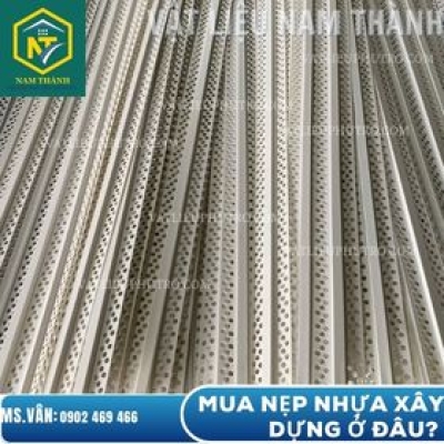 MUA NẸP XÂY DỰNG Ở ĐÂU?
