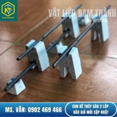 CON KÊ THÉP SÀN 2 LỚP BÁO GIÁ MỚI CẬP NHẬT