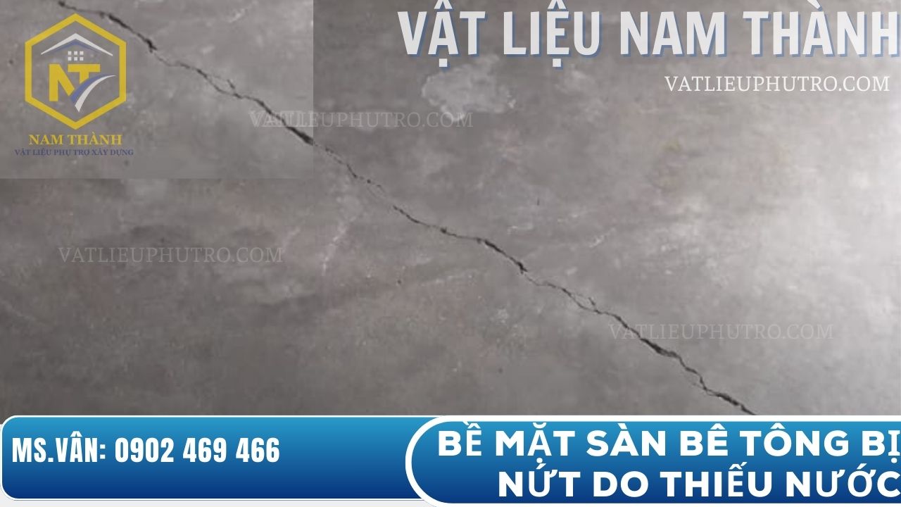 Bề mặt sàn bê tông bị nứt do thiếu nước ảnh hưởng chất lượng công trình – Vật tư Nam Thành