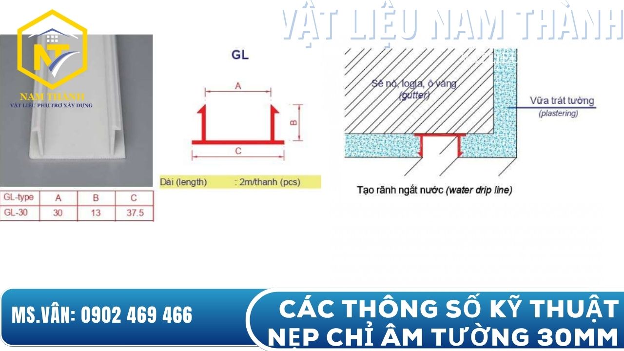 Các thông số kỹ thuật của nẹp chỉ âm tường 30mm