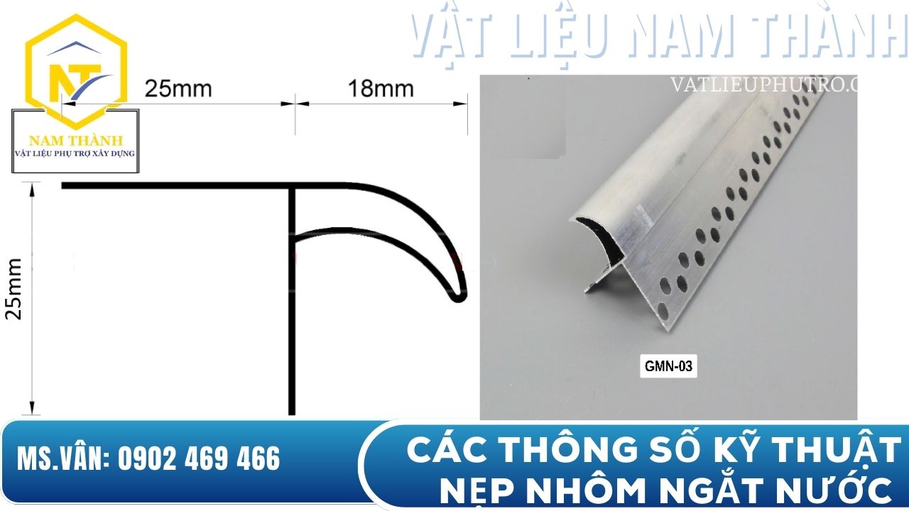 Thông số kỹ thuật của nẹp nhôm ngắt nước