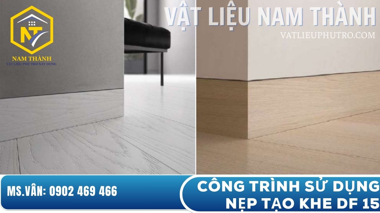 Công trình sử dụng nẹp tạo khe 15mm