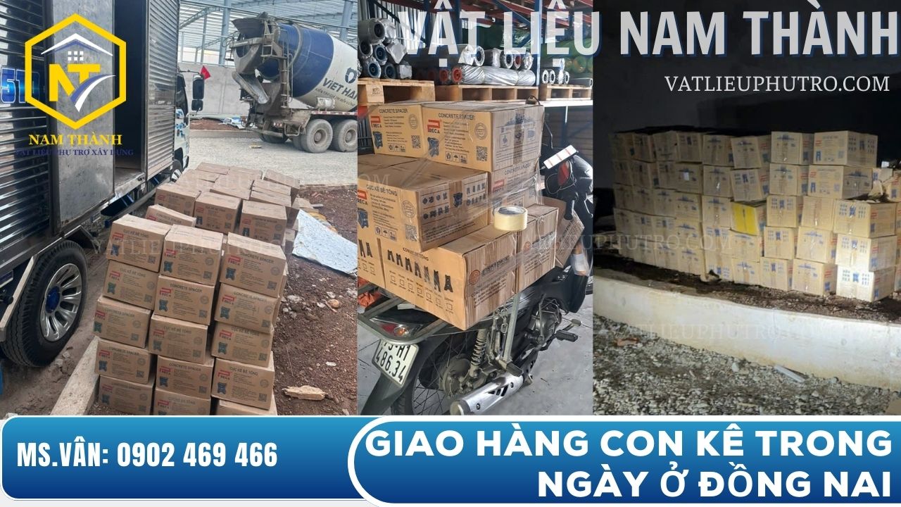 Dịch vụ giao hàng con kê bê tông trong ngày tại Đồng Nai, đáp ứng nhanh nhu cầu thi công – Vật tư phụ trợ Nam Thành