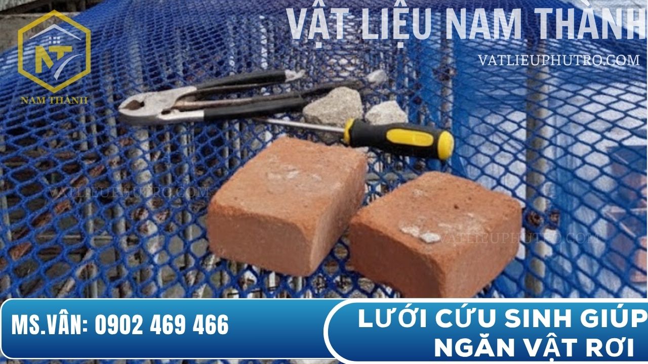 Lưới cứu sinh giúp ngăn vật rơi trong công trình xây dựng, đảm bảo an toàn lao động và bảo vệ khu vực thi công – Vật tư Nam Thành