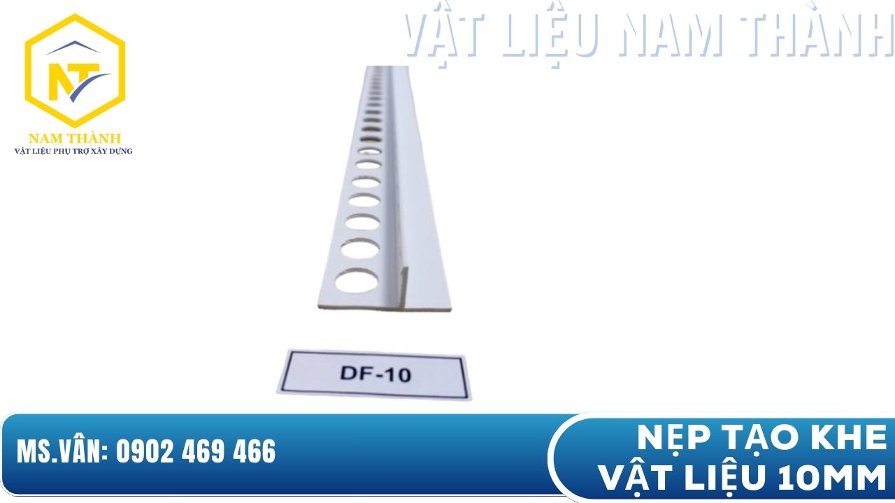 Nẹp tách khe vật liệu 10mm