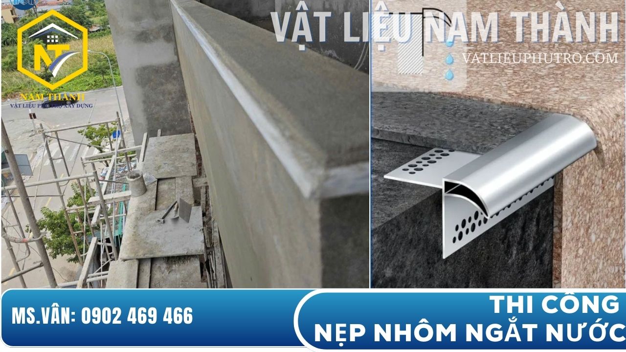 Thi công nẹp nhôm ngắt nước