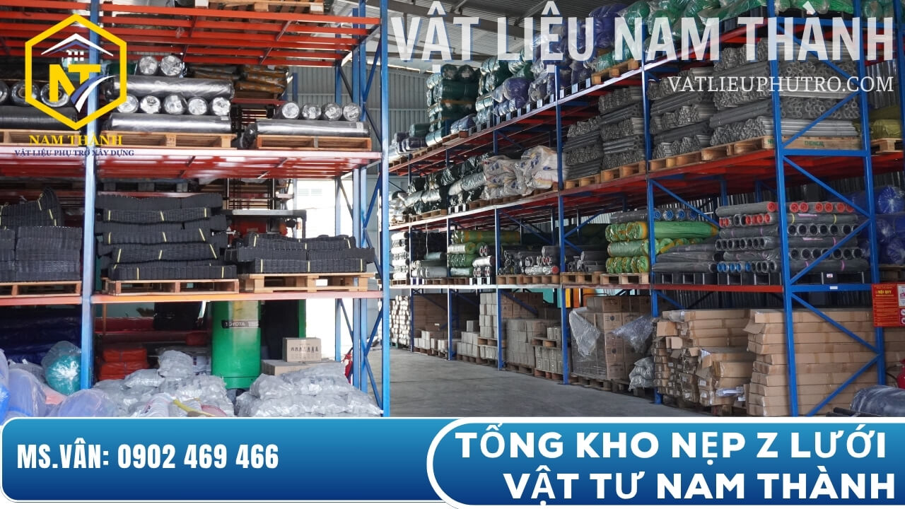 Tổng kho nẹp Z lưới vật tư Nam Thành
