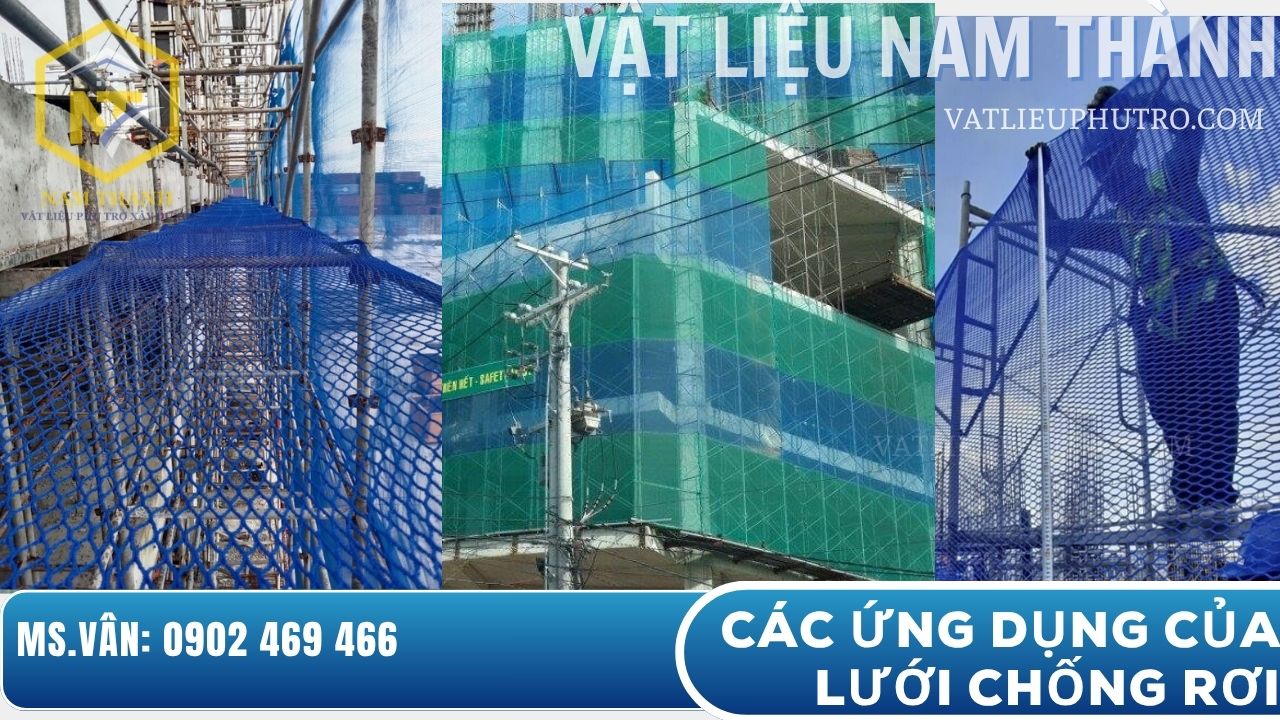 Ứng dụng của lưới chống rơi khổ 2m trong thi công công trình và nhà xưởng, giúp đảm bảo an toàn lao động – Vật tư Nam Thành