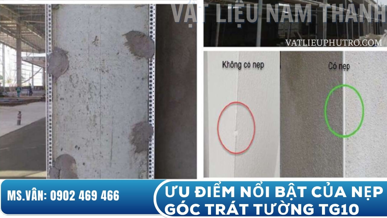 Ưu điểm nổi bật của nẹp góc trát tường TG10