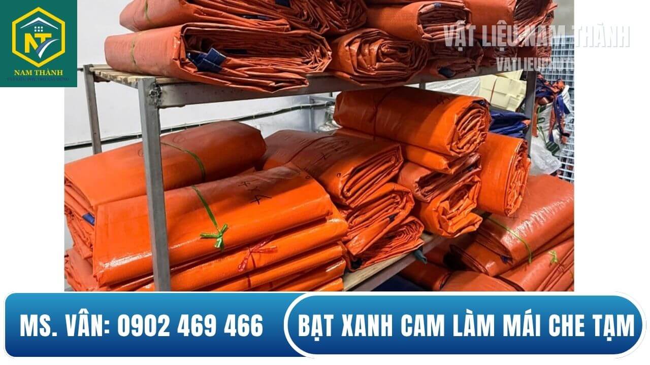 Bạt xanh cam làm mái che tạm