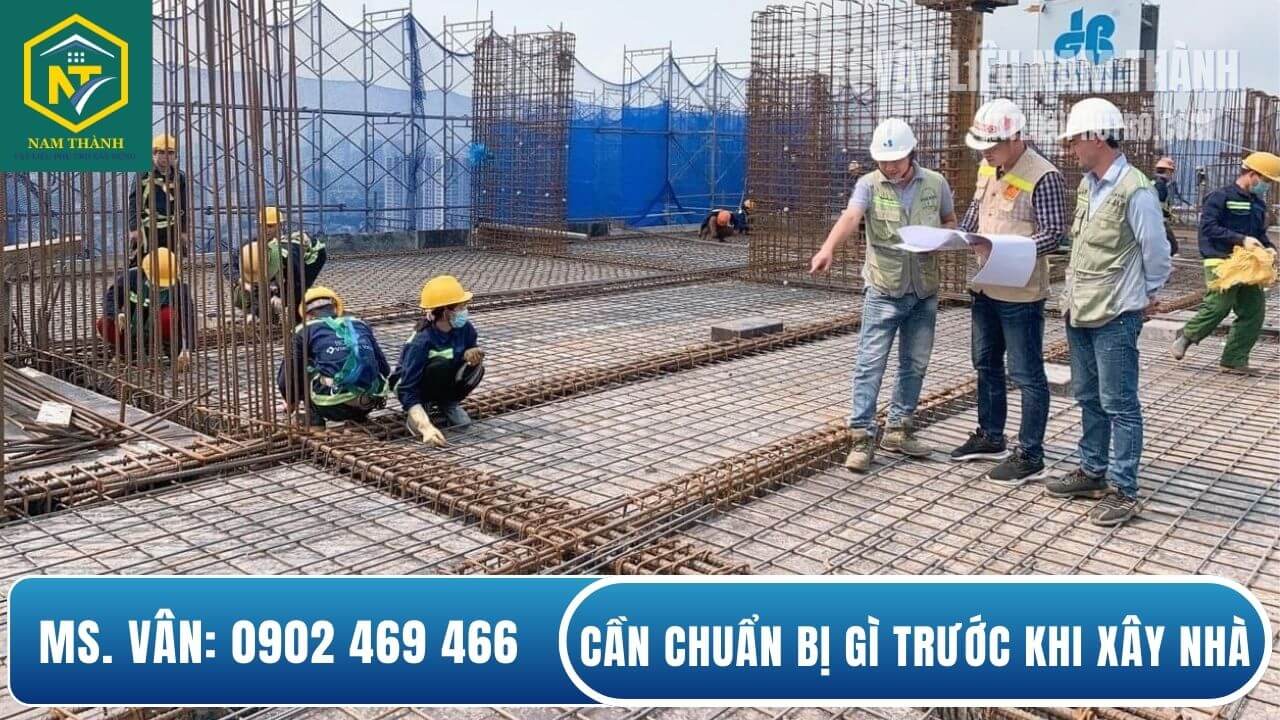 Cần chuẩn bị gì trước khi xây nhà