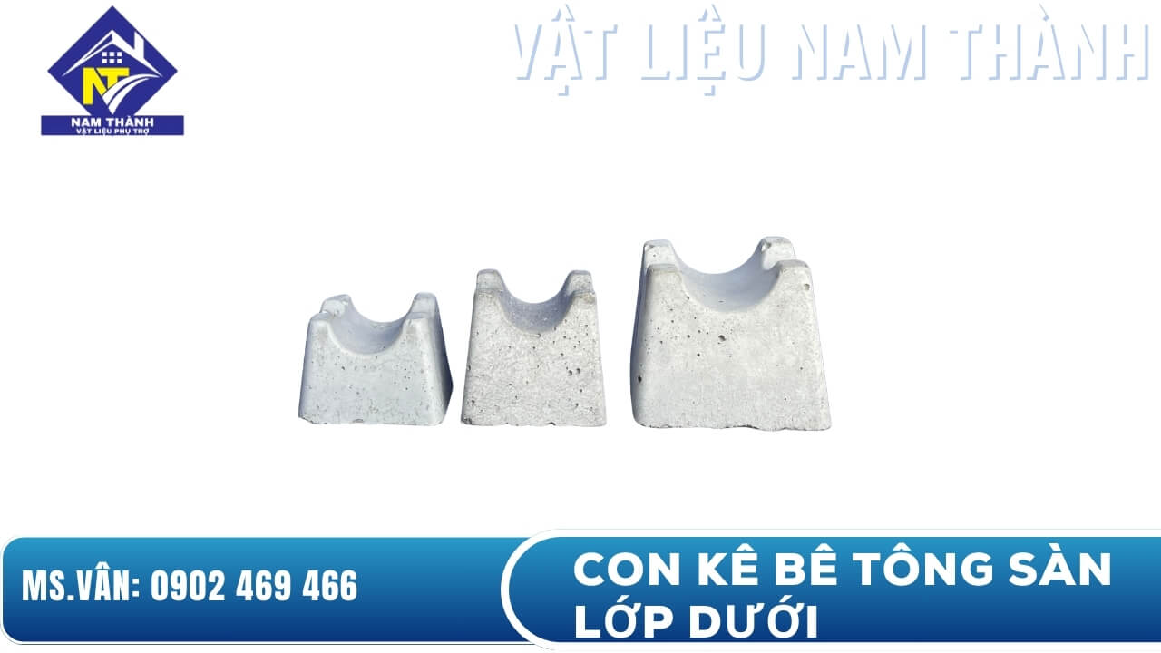 Con kê thép sàn lớp dưới