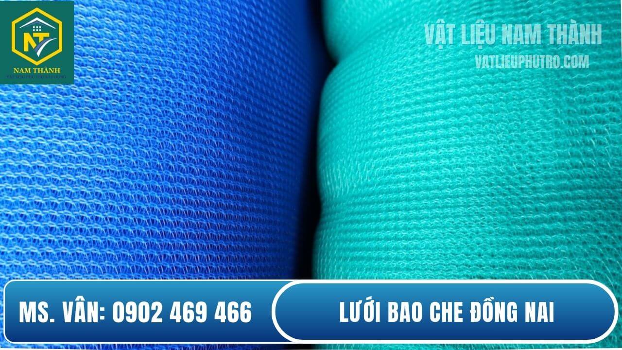 Lưới bao che Đồng Nai