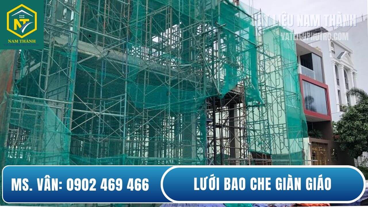 Lưới bao che giàn giáo