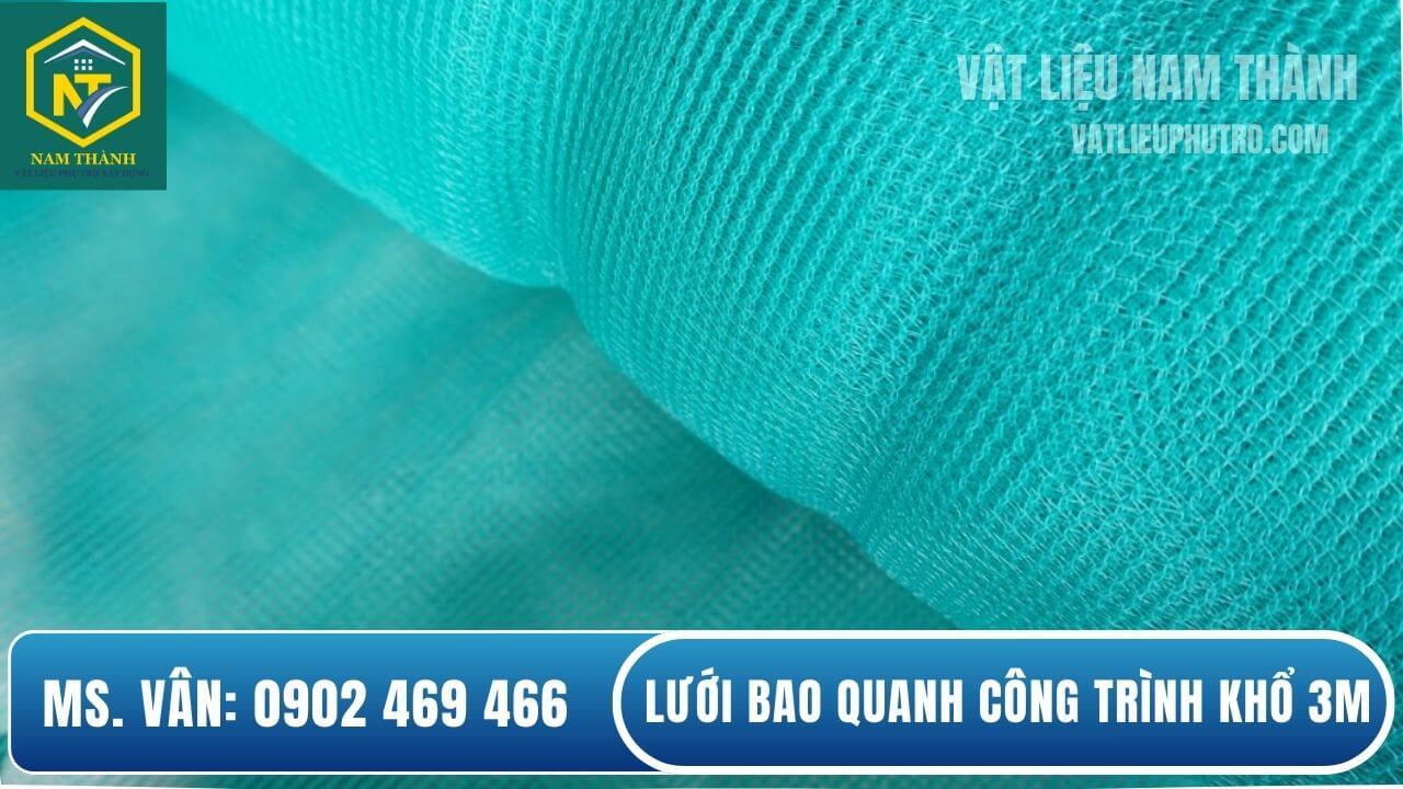 Lưới bao quanh công trình khổ 3m
