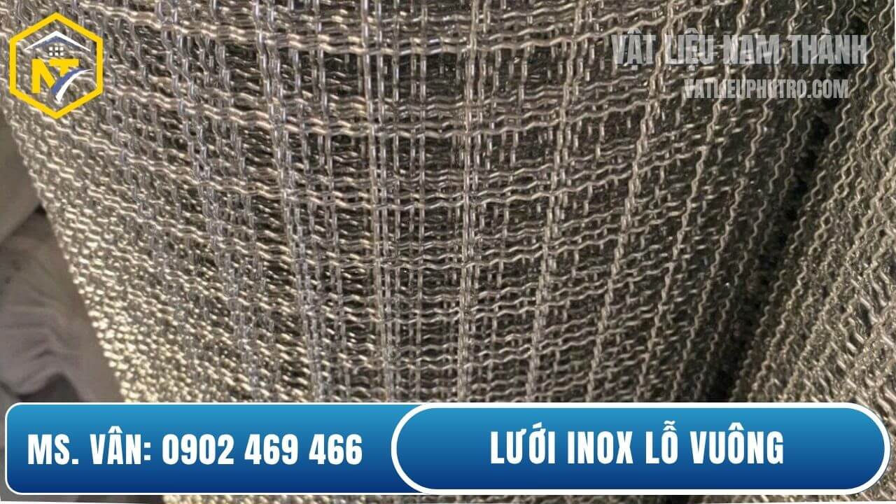 Lưới inox vuông giá sỉ tại kho Nam Thành
