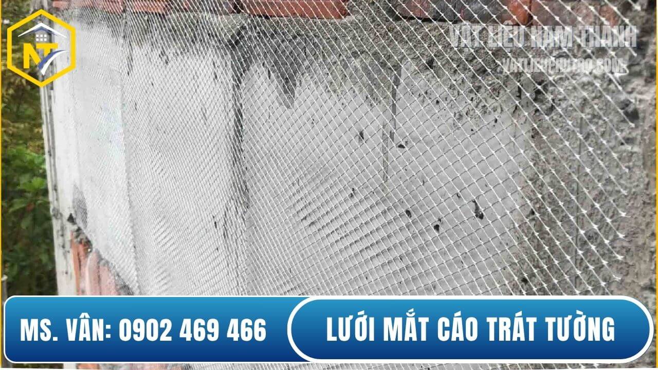 Lưới tô tường giá tốt tại kho Nam Thành