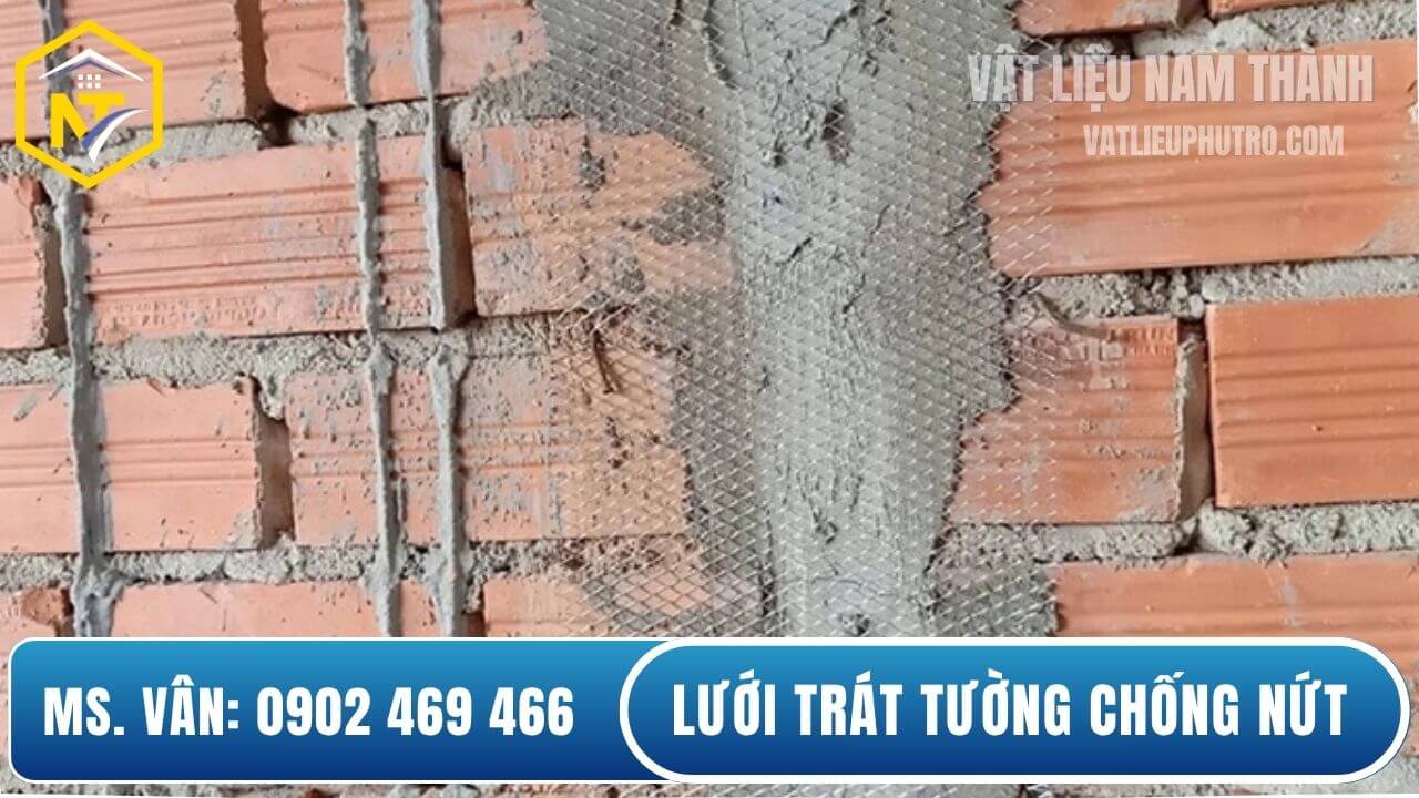 Lưới tô tường giá tốt tại kho Nam Thành
