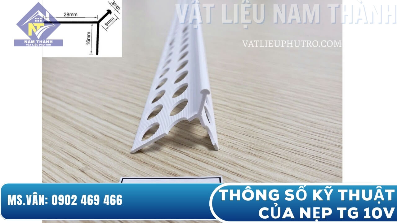 Thông số kỹ thuật của nẹp TG 10V