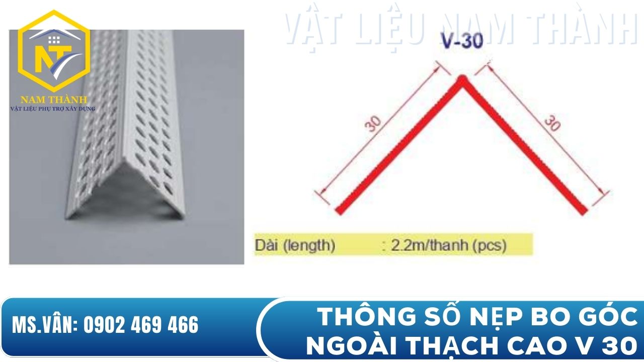 Thông số nẹp bo góc ngoài thạch cao 30mm