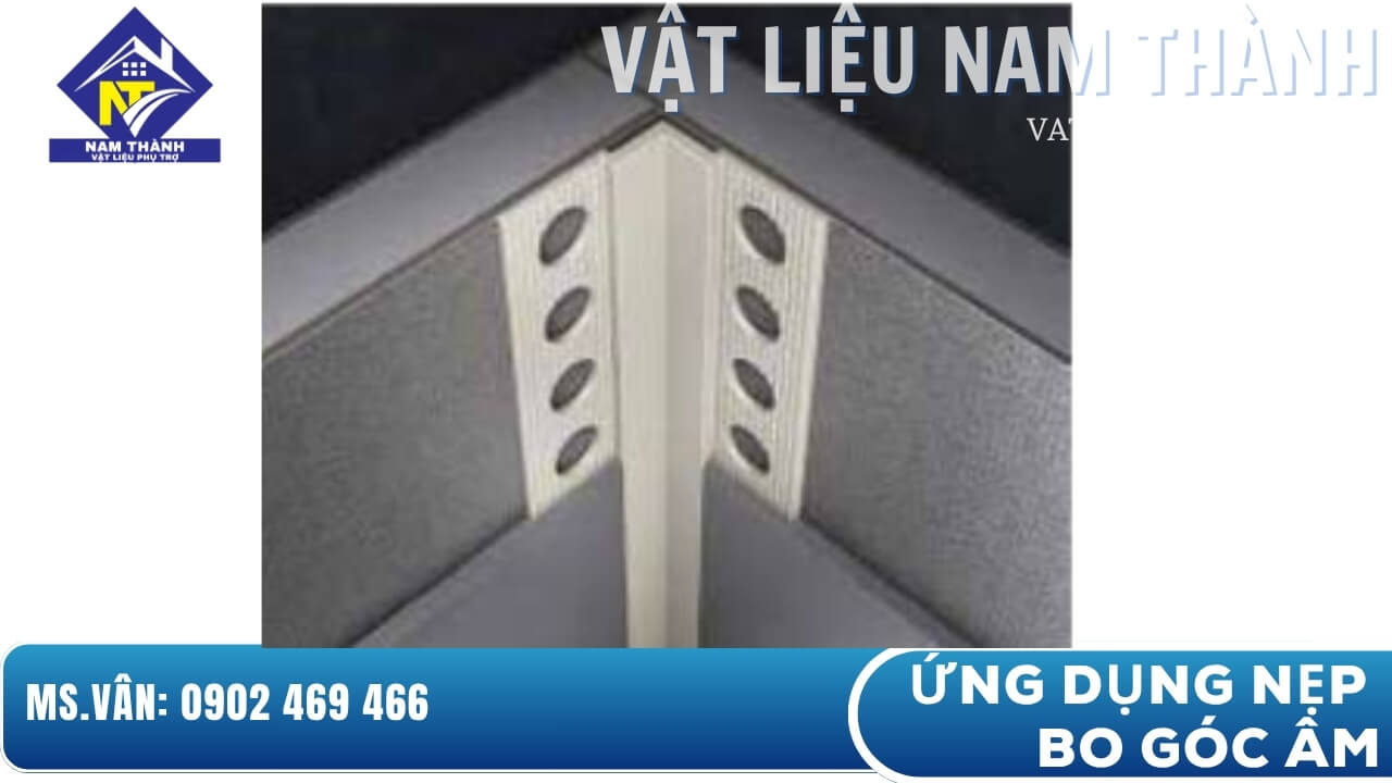 Ứng dụng nẹp bo góc trong Ứng dụng nẹp bo góc trong