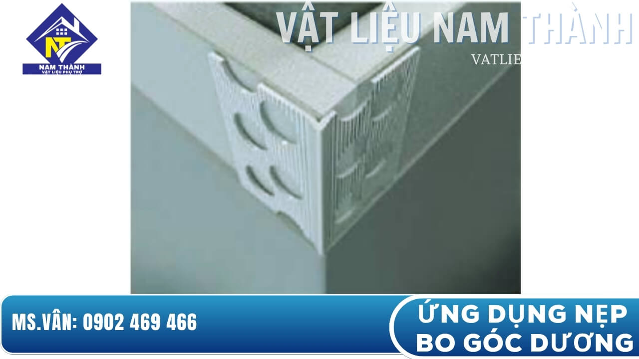 Ứng dụng của nẹp bo góc ngoài Ứng dụng của nẹp bo góc ngoài