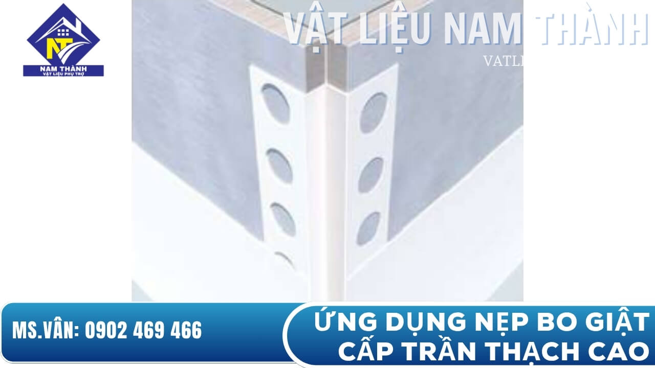 Nẹp bo góc trần giật cấp thạch cao Nẹp bo góc trần giật cấp thạch cao
